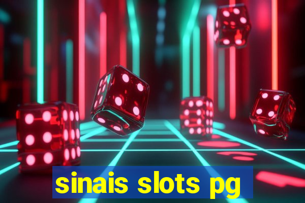 sinais slots pg