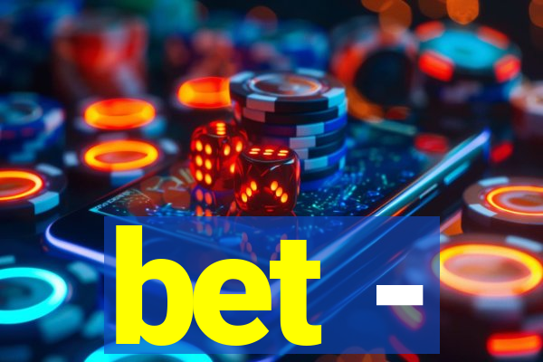 bet -