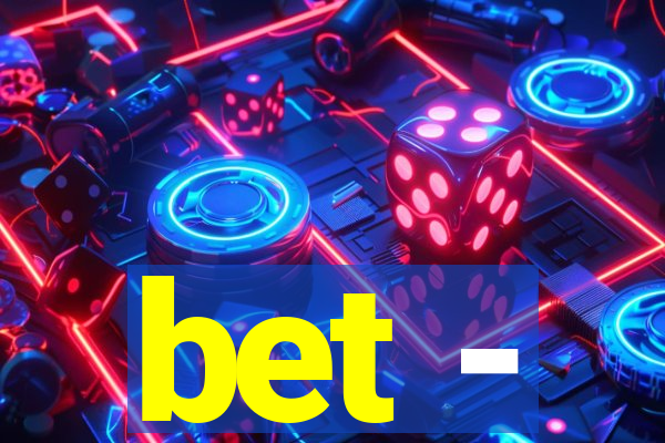 bet -