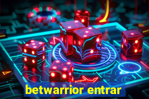 betwarrior entrar