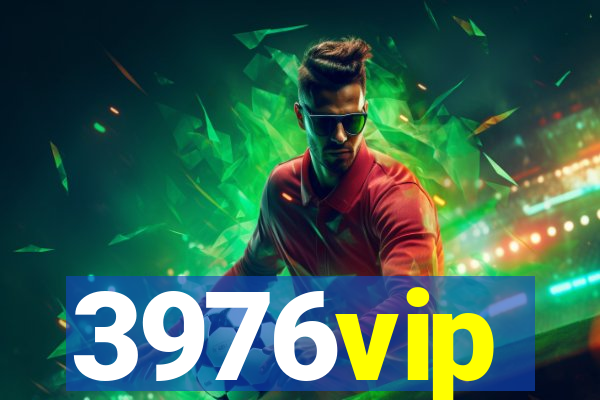 3976vip