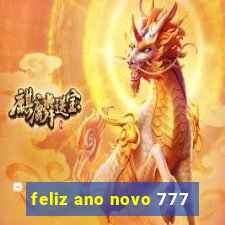 feliz ano novo 777