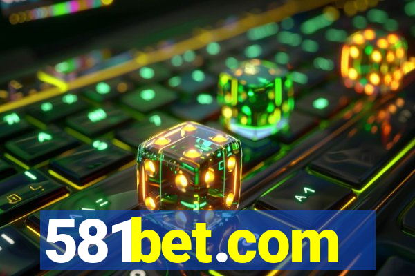 581bet.com