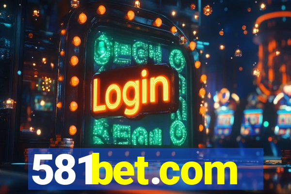 581bet.com