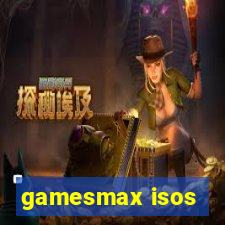 gamesmax isos