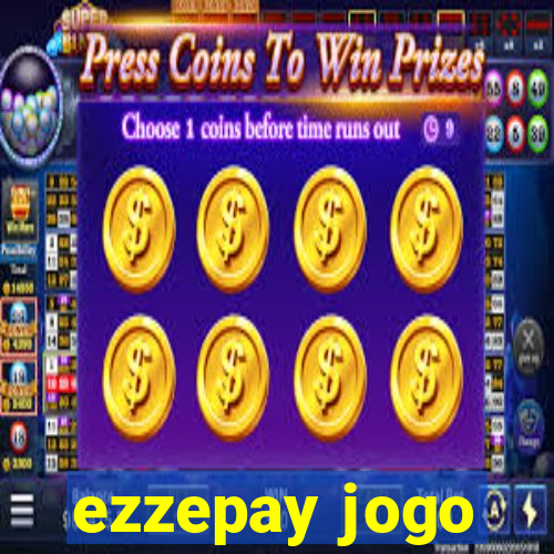 ezzepay jogo