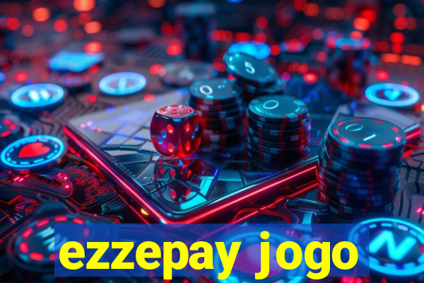 ezzepay jogo