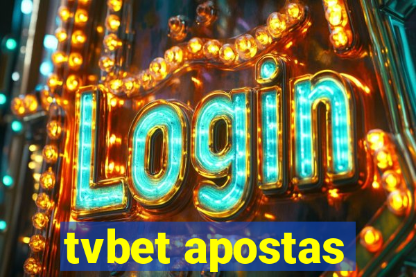 tvbet apostas