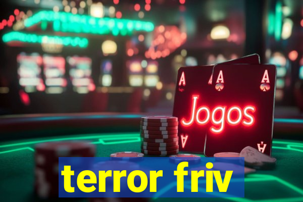 terror friv