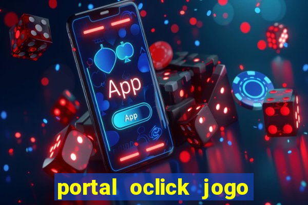 portal oclick jogo do bicho