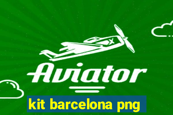 kit barcelona png