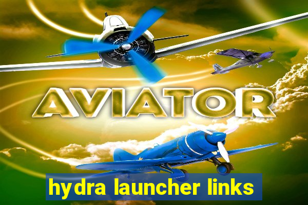 hydra launcher links