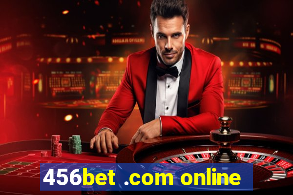 456bet .com online