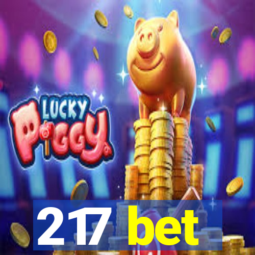 217 bet