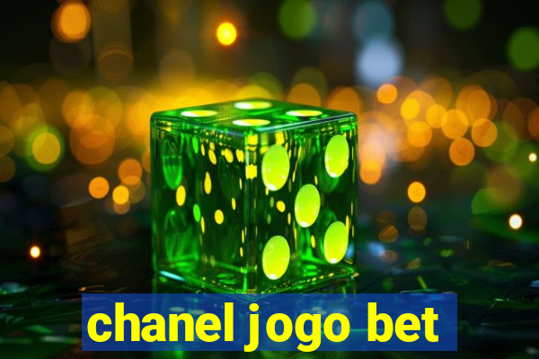 chanel jogo bet