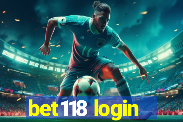 bet118 login