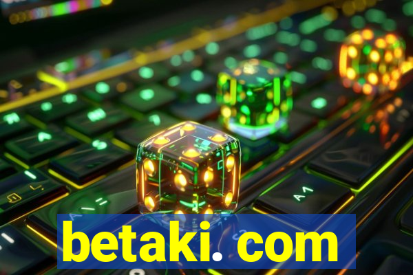 betaki. com