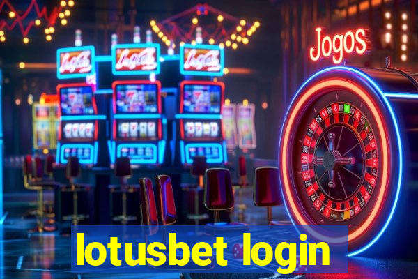 lotusbet login