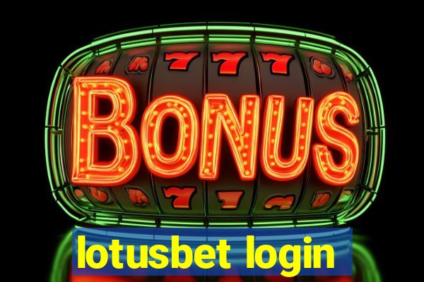 lotusbet login