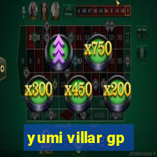 yumi villar gp