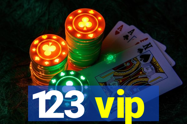 123 vip