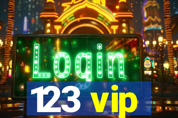 123 vip