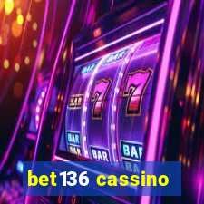 bet136 cassino