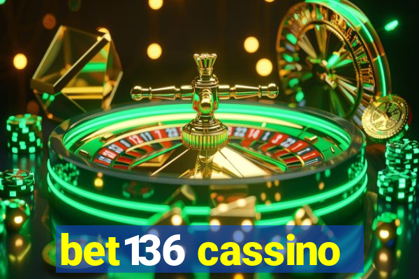 bet136 cassino