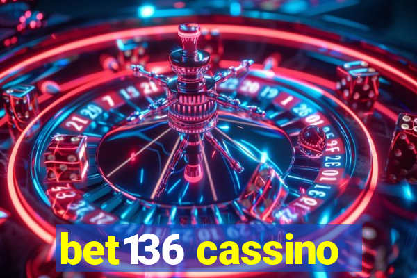 bet136 cassino