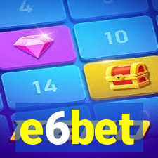 e6bet