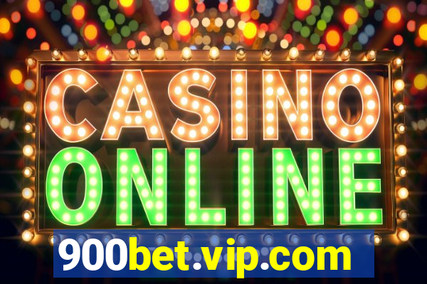 900bet.vip.com