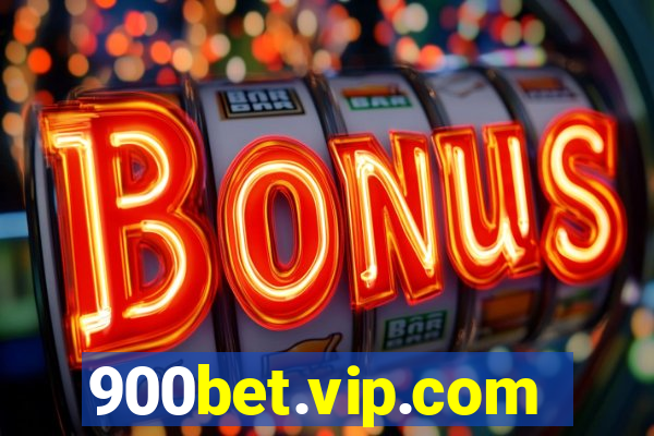 900bet.vip.com