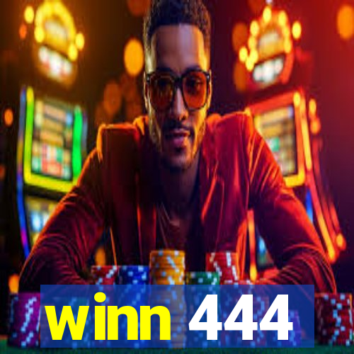 winn 444