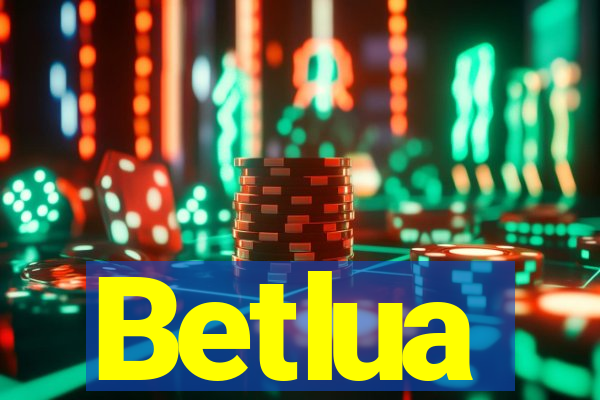 Betlua