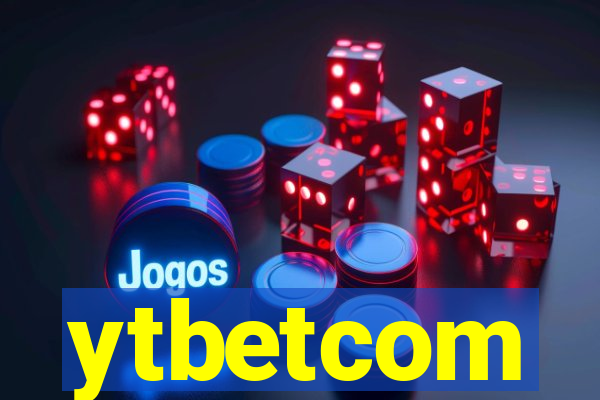 ytbetcom