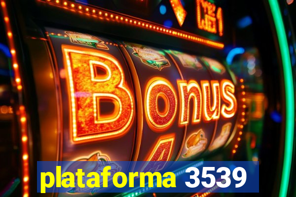 plataforma 3539