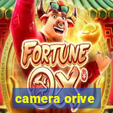 camera orive