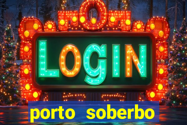 porto soberbo argentina compras