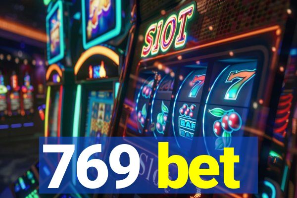 769 bet