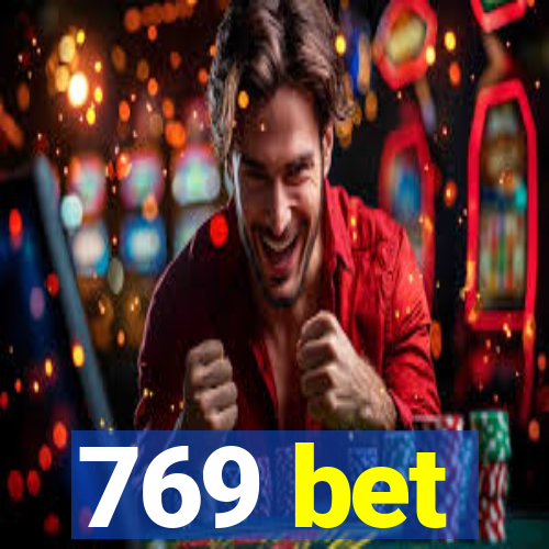 769 bet