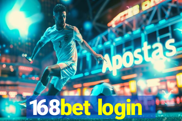 168bet login