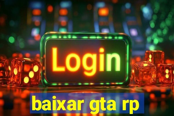 baixar gta rp