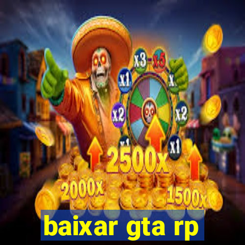 baixar gta rp