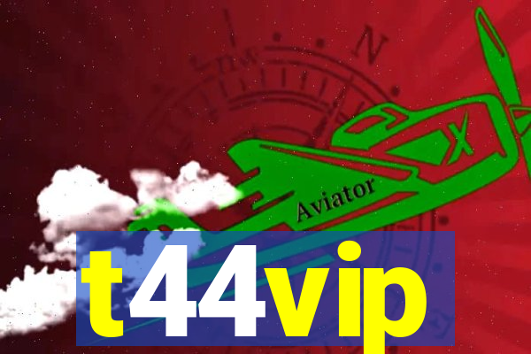 t44vip