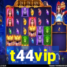 t44vip