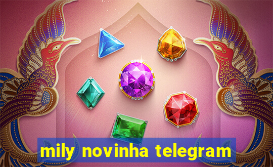 mily novinha telegram