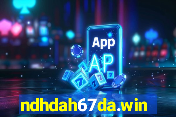 ndhdah67da.win