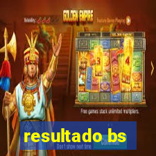 resultado bs