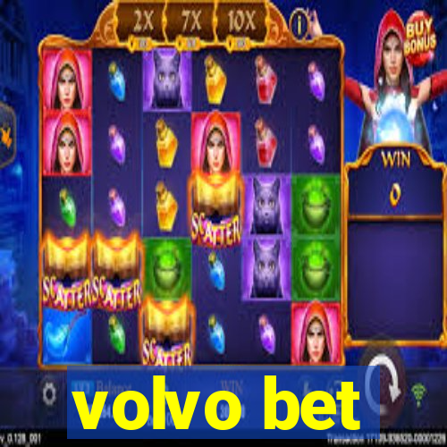 volvo bet