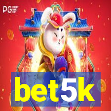 bet5k